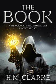 The book : a blackwatch chronicles short story cover image