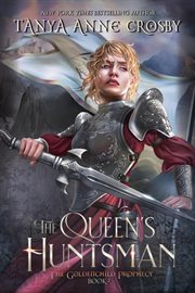 The queen's huntsman cover image