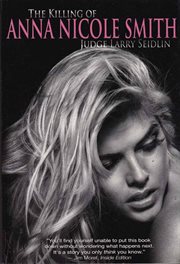 The killing of Anna Nicole Smith cover image
