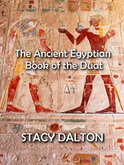 The ancient egyptian bok of the duat cover image