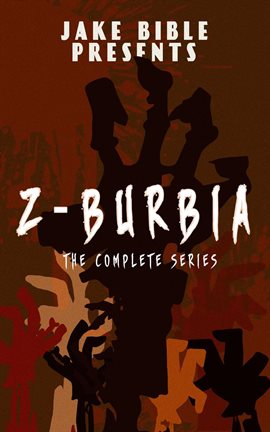 Cover image for Z-Burbia: The Complete Series Boxset