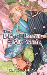 The Blood Burns in My Veins cover image