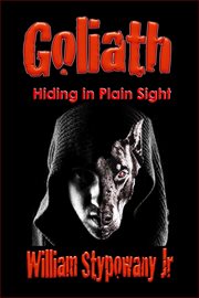 Goliath: hiding in plain sight cover image
