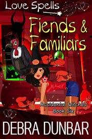 Fiends and Familiars cover image