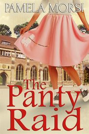 The Panty Raid cover image