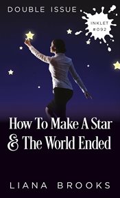 How to make a star and the world ended (double issue) cover image