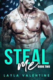 Steal Me : Book Two. Steal Me cover image