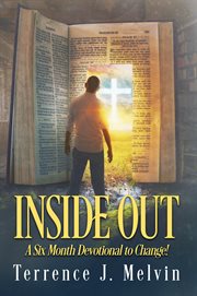 Inside out: a six-month devotional to change! cover image