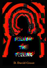 Follow the feeling cover image