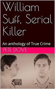 William suff, serial killer cover image