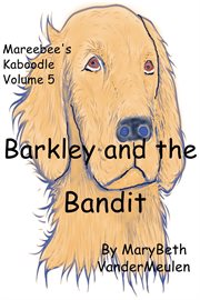 Barkley and the bandit cover image