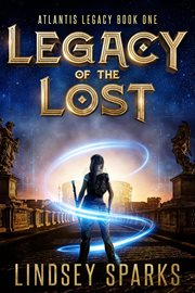 Legacy of the lost cover image