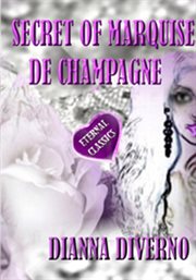 Secret of marquise de champagne cover image
