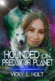Hounded on Predator Planet cover image