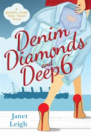 Denim, diamonds and deep 6 cover image