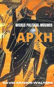 Apxh - wicked political musings cover image