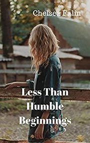 Less than humble beginnings cover image