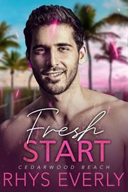 Fresh Start : Cedarwood Beach cover image