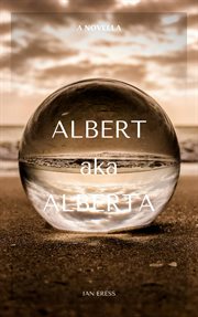 Albert aka alberta cover image