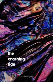 The crashing tide cover image