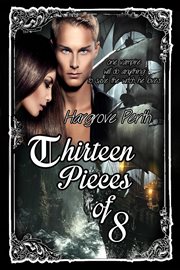 Thirteen pieces of 8 cover image