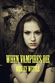 When vampires die cover image