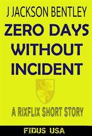 Zero days without incident cover image
