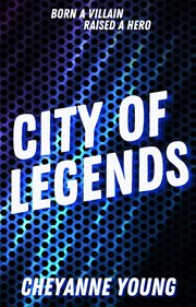 City of legends cover image