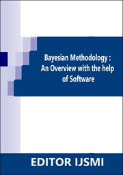 Bayesian methodology: an overview with the help of r software cover image