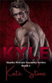 Kyle : Starke Private Security cover image