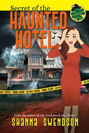Case of the haunted hotel cover image