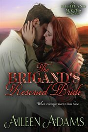 The Brigand's Rescued Bride cover image