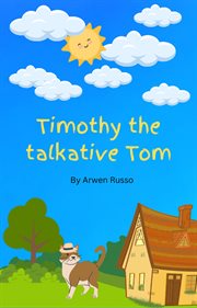Timothy the talkative tom cover image