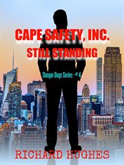 Cape safety, inc. - still standing : Still Standing cover image