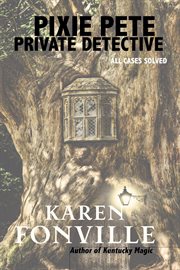 Pixie pete, private detective cover image