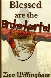 Blessed are the brokenhearted cover image