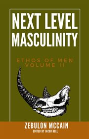 Next level masculinity cover image