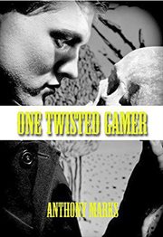 One twisted gamer cover image