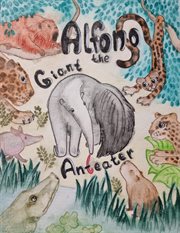 Alfonso the giant anteater cover image