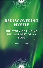 Rediscovering myself cover image