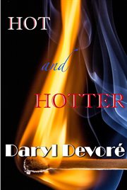 Hot and hotter cover image