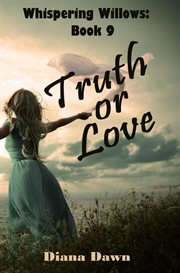 Truth or love cover image