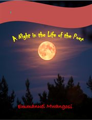 A night in the life of the poet cover image
