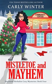 Mistletoe and Mayhem cover image