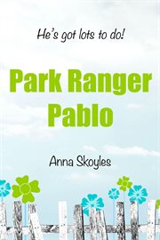 Park ranger pablo cover image