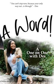 A word! a one on one with des cover image