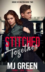 Stitched Together : House of Bolton cover image
