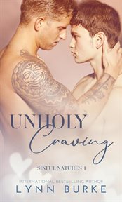 Unholy craving: a forbidden gay romance : A Forbidden Gay Romance cover image
