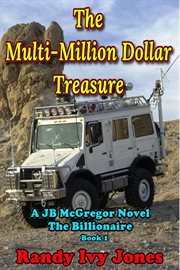 The multi-million dollar treasure cover image