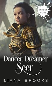 Dancer, dreamer, seer cover image